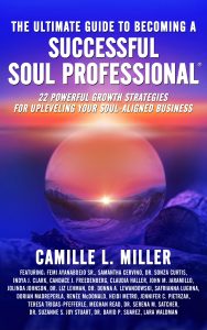 Ultimate-Guide-to-Becoming-a-Successful-Soul-Professional- Camille Miller